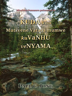 cover image of Mharidzo Pamusoro paGenesisi (I)--KUDA kwa Mutsvene Vatatu-mumwe kuVaNHU veNYAMA